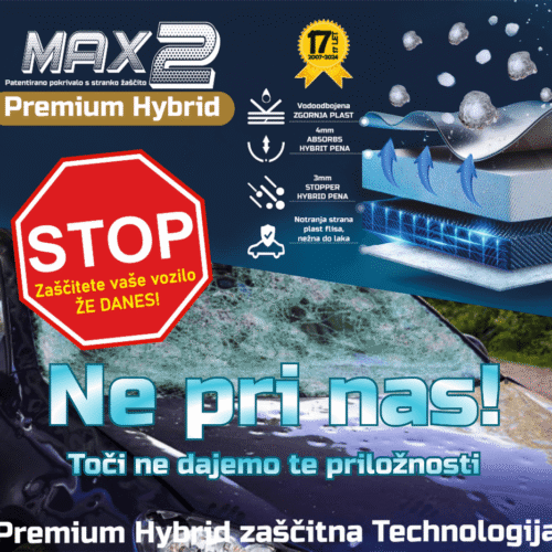 Avtopokrivalo MAX 2 Premium Hybrid – promocija zaščite pred točo